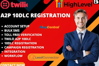 setup a2p 10dlc and tcr for gohighlevel twilio leadconnector ivr ringcentral
