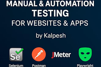 do manual and automation testing for your website or application
