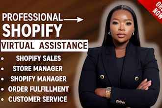 professional shopify virtual assistant for store management and product listing