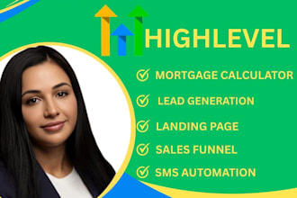 be your mortgage gohighlevel website sales funnel mortgage leads calculator pro