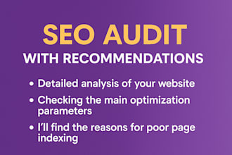 do an seo audit of your website with recommendations