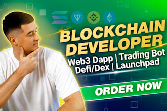 be your blockchain developer for web3, smart contract dex pump fun bot