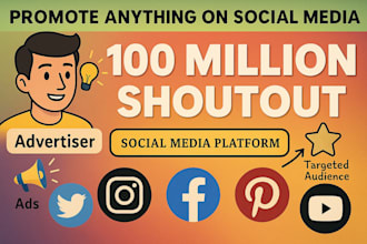 promote your website or product to 100 million people across top social media