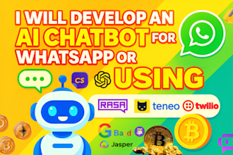 develop an ai chatbot for whatsapp or crypto using rasa, teneo, zenbot, twilio