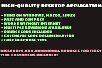 create desktop applications for windows, macos, linux