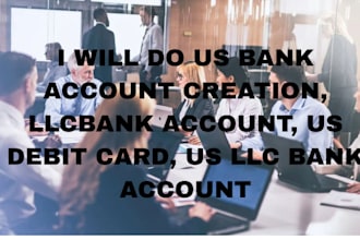 do us bank account creation, llcbank account, us debit card, us llc bank account