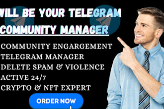 do telegram admin community manager, social media manager,  15 real chatters