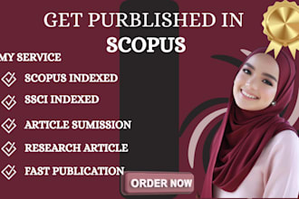write rewrite publish articles in ssci scie scopus indexed peer reviewed
