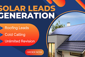 do expert cold calling for solar leads and roofing leads generation