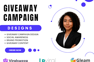 design giveaway campaign, using gleam, upviral, viralsweep campaign