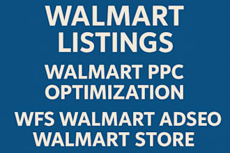 do walmart listings walmart ppc optimization wfs walmart ads seo walmart store