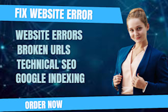 fix 404, 403, 503 error,broken urls, google indexing seo, app publishing