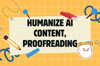 humanize ai content editing chat gpt rewriting posts proofreadin