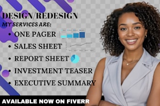 design one pager executive summary, investment teaser, report or sales sheet