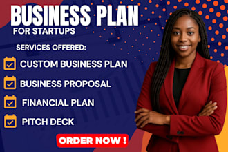 write a custom investor ready business plan with market research and financials