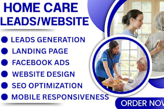 home care leads elderly care lead senior care leads home care website