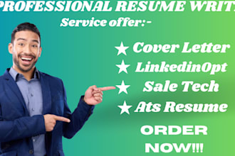 write you a professional sale resume, cover letter, ats resume and linkedin opt