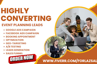 setup converting facebook, google ads to generate exclusive event planning leads
