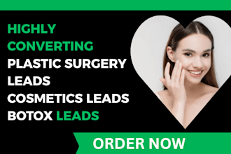 generate hot surgery leads cosmetic leads spa, botox leads plastic surgery leads