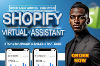 boost sales as your shopify store manager, virtual assistant, shopify expert