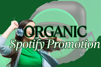 do spotify playlist to boost your organic engagement spotify music promotion