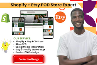 do shopify pod, shopify website design, dropshipping store, etsy pod, etsy shop