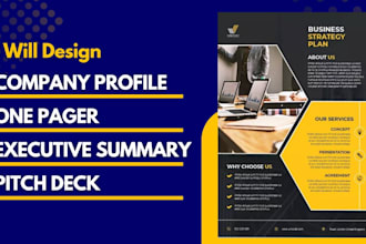 design a company profile, one pager executive summary, sales pitch deck, catalog