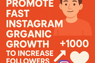 promote fast instagram organic growth to increase followers and engagement