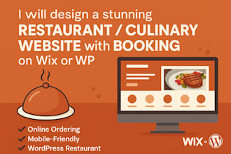 design  stunning restaurant or culinary website with online booking on wix or wp