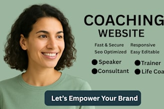 design a coaching website for a life coach, consultant, speaker, or trainer