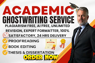 do expert academic writing, formatting, manuscript editing, ghostwriter ebook
