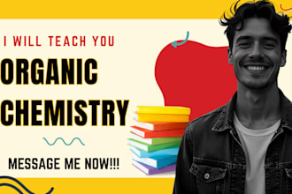 teach organic chemistry science tutoring