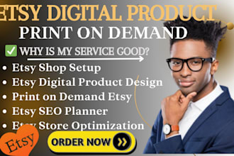 etsy setup, etsy digital product design, etsy print on demand, etsy seo planner