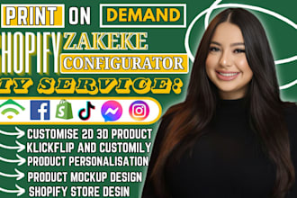 setup zakeke kicklip customily zepto 2d 3d shopify store product configuration