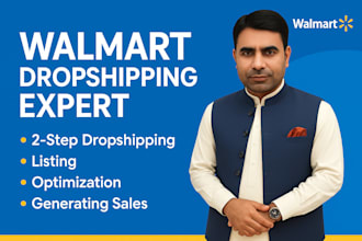manage walmart seller account, do winning product research, increase sales