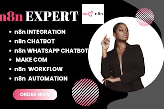 n8n expert n8n integration n8n io n8n chatbot n8n whatsapp chatbot make com
