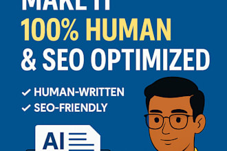 rewrite ai content to make it 100 percent human and SEO optimized