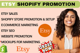 etsy sales, shopify promotion, ecommerce marketing, etsy SEO, website promotion