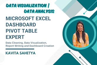 do excel dashboard, data analysis, pivot tables, chart