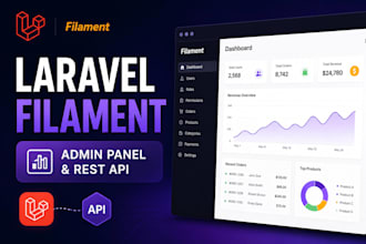 build a custom laravel filament admin panel and rest api