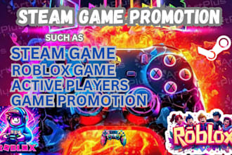 promote steam game, roblox game, online gaming to get players