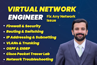 be your remote network engineer to fix any network issues