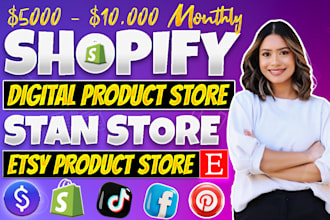 setup 7 figure shopify digital product store stan store digital store etsy store