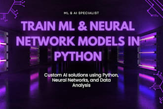 train machine learning and neural network models in python