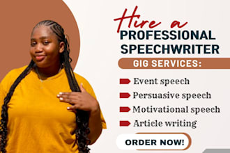 do speech writing, motivational speech, informative speech, wedding speech