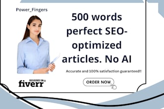 write 500 words perfect seo optimized articles no ai