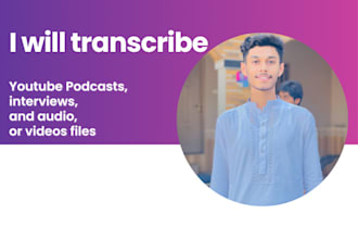 do podcast transcription for youtube, interviews, and audio or video files