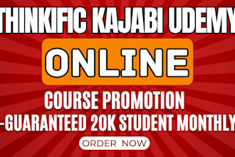 drive targeted enrollment thinkific kajabi udemy online course promotion