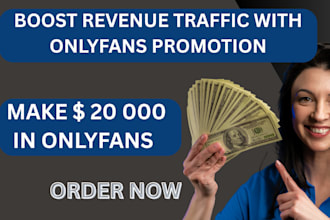 fanvue promotion boost revenue traffic, fanvue management onlyfans promotion