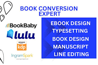 edit, format, upload your book for amazon kdp, lulu, ingramspark, kobo, bookbaby